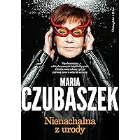 Nienachalna z urody (Polish Edition) Nienachalna z urody (Polish Edition) Paperback