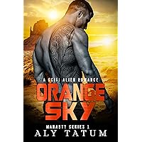 Orange Sky: A Sci Fi Alien Romance (Manasty Series Book 1)