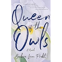Queen of the Owls: A Novel Queen of the Owls: A Novel Paperback Audible Audiobook Kindle
