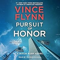 Pursuit of Honor: Mitch Rapp Series Pursuit of Honor: Mitch Rapp Series Audible Audiobook Kindle Paperback Hardcover Mass Market Paperback Audio CD