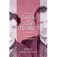 Carol and John Steinbeck: Portrait of a Marriage (Western Literature and Fiction Series) Carol and John Steinbeck: Portrait of a Marriage (Western Literature and Fiction Series) Kindle Hardcover