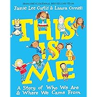 This Is Me: A Story of Who We Are and Where We Came From This Is Me: A Story of Who We Are and Where We Came From Hardcover Kindle