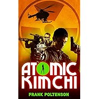 Atomic Kimchi Atomic Kimchi Kindle