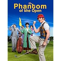 The Phantom Of The Open