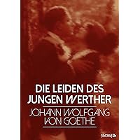 Die Leiden des jungen Werther (German Edition) Die Leiden des jungen Werther (German Edition) Audible Audiobook Kindle Hardcover Paperback MP3 CD