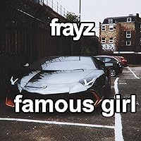 Famous Girl