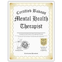 Certified Badass Mental Health Therapist Diploma| Funny Personalized Career Gag Gift Idea Novelty Award Certificate