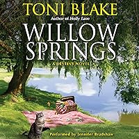 Willow Springs: A Destiny Novel, Book 5 Willow Springs: A Destiny Novel, Book 5 Audible Audiobook Mass Market Paperback Kindle Hardcover Paperback