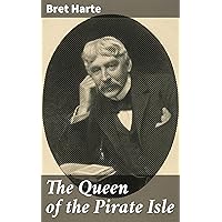 The Queen of the Pirate Isle The Queen of the Pirate Isle Kindle Hardcover Paperback MP3 CD Library Binding