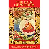 The Rain of Wisdom: The Essence of the Ocean of True Meaning The Rain of Wisdom: The Essence of the Ocean of True Meaning Paperback Kindle Hardcover