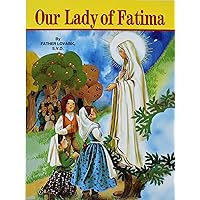 Our Lady of Fatima Our Lady of Fatima Paperback