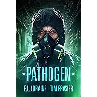 PATHOGEN (Pathogen series Book 1) PATHOGEN (Pathogen series Book 1) Kindle Paperback