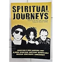 Spiritual Journeys: How Faith Has Influenced Twelve Music Icons Spiritual Journeys: How Faith Has Influenced Twelve Music Icons Paperback Mass Market Paperback