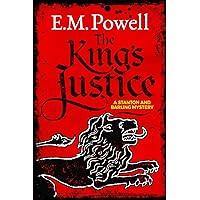 The King's Justice (A Stanton and Barling Mystery Book 1)