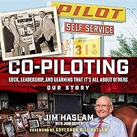 Co-Piloting: Luck, Leadership, and Learning That It's All about Others: Our Story Co-Piloting: Luck, Leadership, and Learning That It's All about Others: Our Story Audible Audiobook Kindle Hardcover