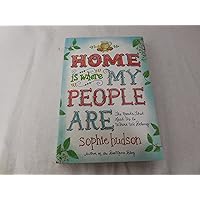Home Is Where My People Are: The Roads That Lead Us to Where We Belong Home Is Where My People Are: The Roads That Lead Us to Where We Belong Paperback Kindle Audible Audiobook Audio CD
