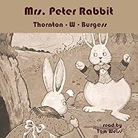 Mrs. Peter Rabbit Mrs. Peter Rabbit Kindle Paperback Audible Audiobook Hardcover MP3 CD Library Binding