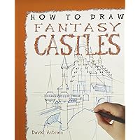 Fantasy Castles (How to Draw) Fantasy Castles (How to Draw) Paperback Library Binding