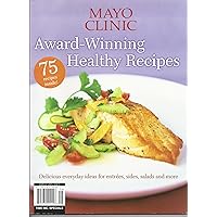 Mayo Clinic Award-Winning Healthy Recipes