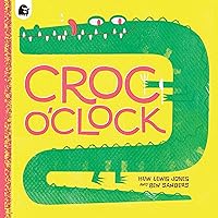 Croc o’Clock Croc o’Clock Hardcover Kindle Paperback