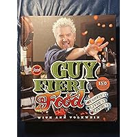 Guy Fieri Food: Cookin' It, Livin' It, Lovin' It Guy Fieri Food: Cookin' It, Livin' It, Lovin' It Hardcover Kindle Edition with Audio/Video
