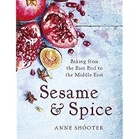 Sesame & Spice: Baking from the East End to the Middle East Sesame & Spice: Baking from the East End to the Middle East Kindle Hardcover