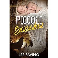 Piccoli Berserker (La Saga dei Berserker) (Italian Edition) Piccoli Berserker (La Saga dei Berserker) (Italian Edition) Kindle