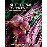 Nutritional Sciences: From Fundamentals to Food: From Fundamentals to Food (with Table of Food Composition Booklet) Nutritional Sciences: From Fundamentals to Food: From Fundamentals to Food (with Table of Food Composition Booklet) eTextbook Hardcover Paperback Loose Leaf