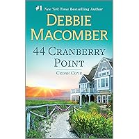 44 Cranberry Point: A Novel (Cedar Cove, 4) 44 Cranberry Point: A Novel (Cedar Cove, 4) Mass Market Paperback Kindle Audible Audiobook Paperback Hardcover Audio CD