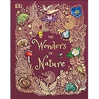 The Wonders of Nature (DK Children's Anthologies) The Wonders of Nature (DK Children's Anthologies) Hardcover Kindle