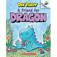 A Friend for Dragon: An Acorn Book (Dragon #1) (1) A Friend for Dragon: An Acorn Book (Dragon #1) (1) Paperback Kindle Hardcover