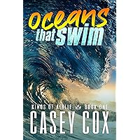 oceans that swim: MM Best Friend's Brother Sports Romance (Kings of Airlie Book 1) oceans that swim: MM Best Friend's Brother Sports Romance (Kings of Airlie Book 1) Kindle Paperback