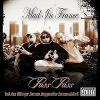 Pass Pass Mad in France [Explicit] Pass Pass Mad in France [Explicit] MP3 Music