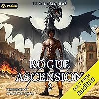 Rogue Ascension 2: A Progression LitRPG: Rogue Ascension, Book 2 Rogue Ascension 2: A Progression LitRPG: Rogue Ascension, Book 2 Audible Audiobook Kindle Paperback