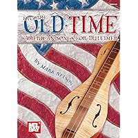Favorite Old-Time American Songs for Dulcimer Favorite Old-Time American Songs for Dulcimer Paperback Mass Market Paperback