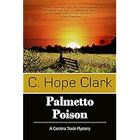 Palmetto Poison (A Carolina Slade Mystery Book 3) Palmetto Poison (A Carolina Slade Mystery Book 3) Kindle Paperback Audible Audiobook Hardcover