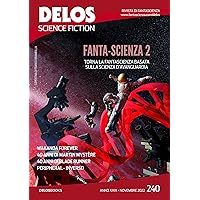 Delos Science Fiction 240 (Italian Edition) Delos Science Fiction 240 (Italian Edition) Kindle