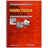 Oral Hard Tissue Diseases: A Reference Manual for Radiographic Diagnosis