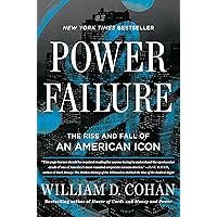 Power Failure: The Rise and Fall of an American Icon Power Failure: The Rise and Fall of an American Icon Kindle Audible Audiobook Hardcover Paperback