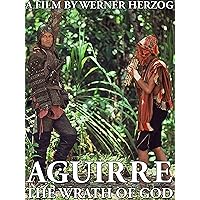 Aguirre, The Wrath Of God [with Commentary]