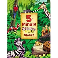 5-Minute Adventure Bible Stories 5-Minute Adventure Bible Stories Hardcover Kindle