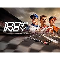 100 Days to Indy - Season 1