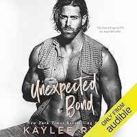 Unexpected Bond: Unexpected Arrivals, Book 4 Unexpected Bond: Unexpected Arrivals, Book 4 Audible Audiobook Kindle Hardcover Paperback Audio CD