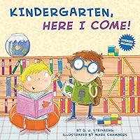 Kindergarten, Here I Come! Kindergarten, Here I Come! Paperback Audible Audiobook Kindle School & Library Binding