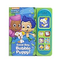 Nickelodeon Bubble Guppies - Good Boy, Bubble Puppy! Sound Book - PI Kids (Bubble Guppies: Play-a-sound) Nickelodeon Bubble Guppies - Good Boy, Bubble Puppy! Sound Book - PI Kids (Bubble Guppies: Play-a-sound) Board book