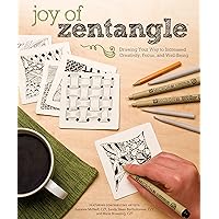 Joy of Zentangle: Drawing Your Way to Increased Creativity, Focus, and Well-Being (Design Originals) Instructions for 101 Tangle Patterns from CZTs Suzanne McNeill, Sandy Steen Bartholomew, & More Joy of Zentangle: Drawing Your Way to Increased Creativity, Focus, and Well-Being (Design Originals) Instructions for 101 Tangle Patterns from CZTs Suzanne McNeill, Sandy Steen Bartholomew, & More Paperback Kindle