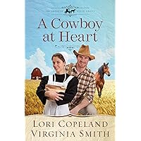A Cowboy at Heart (The Amish of Apple Grove Book 3) A Cowboy at Heart (The Amish of Apple Grove Book 3) Kindle Paperback Audible Audiobook Hardcover Mass Market Paperback