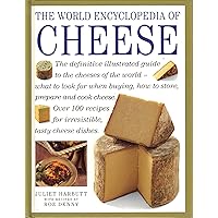 The World Encyclopedia of Cheese The World Encyclopedia of Cheese Hardcover Paperback