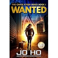 Wanted: A Heart-warming Thriller for Dog Lovers (The Chase Ryder Series Book 1) Wanted: A Heart-warming Thriller for Dog Lovers (The Chase Ryder Series Book 1) Kindle Audible Audiobook Paperback Hardcover