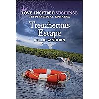 Treacherous Escape Treacherous Escape Kindle Mass Market Paperback